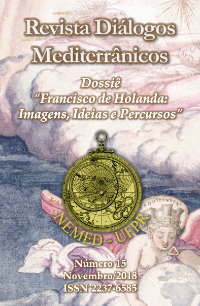 					Visualizar n. 15 (2018): Revista Diálogos Mediterrânicos - Dossiê "Francisco de Holanda: Imagens, Ideias e Percursos"
				