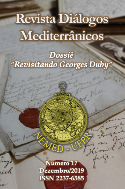 					Visualizar n. 17 (2019): Revista Diálogos Mediterrânicos - Dossiê "Revisitando Georges Duby"
				