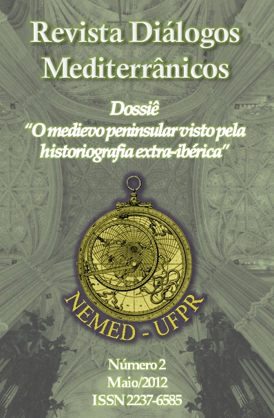 					Visualizar n. 2 (2012): Revista Diálogos Mediterrânicos - Dossiê "O medievo peninsular visto pela historiografia extra-ibérica"
				